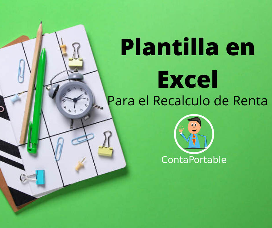 ¿Cómo Realizar Bien el Primer Recálculo de Renta?