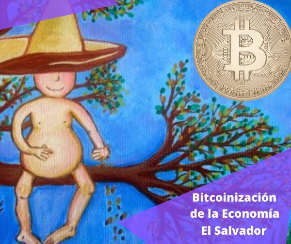 Bitcoinizacion de El Salvador