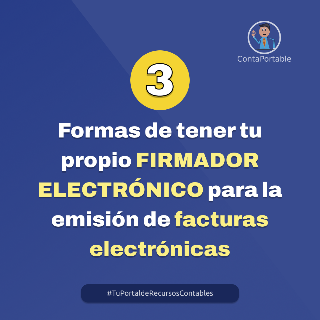Tres formas de tener tu propio Firmador Electrónico, para la emisión de Facturas Electrónica en El Salvador