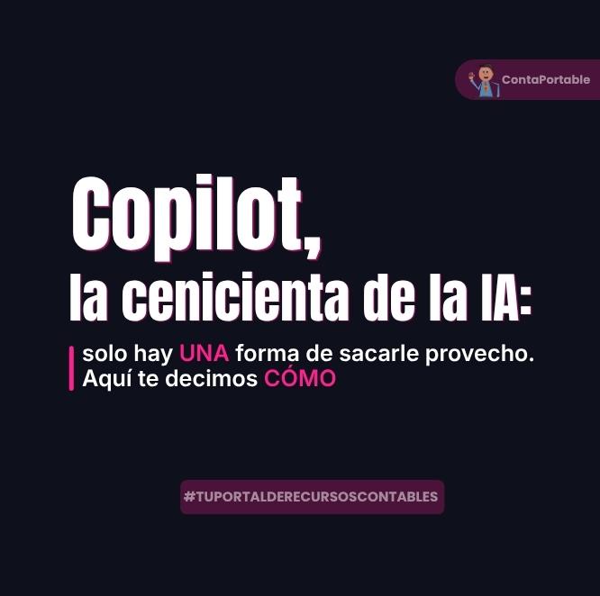 Copilot, la ceniciente de la IA