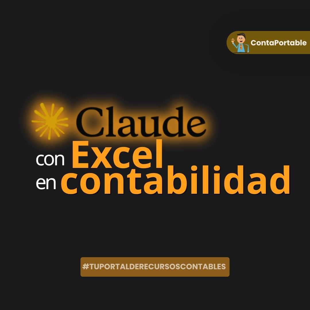 Claude AI en Excel: automatización contable práctica para contadores